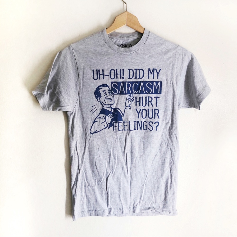 Sarcastic T- Shirt
